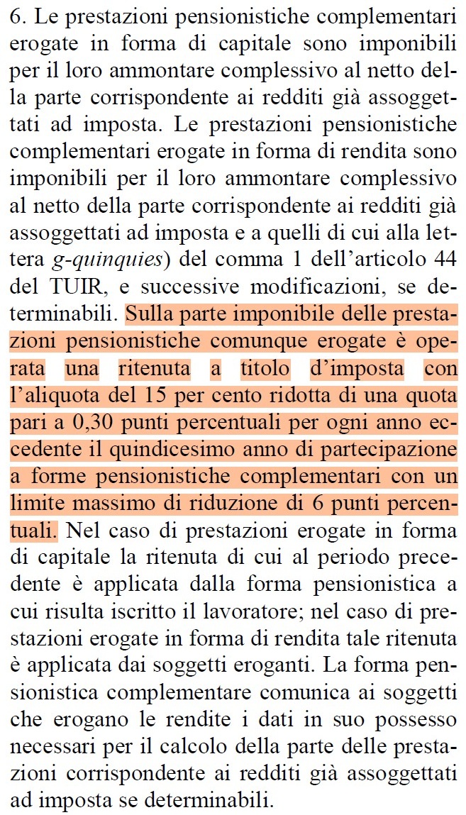 Cosa dice il Decreto Legislativo 252/2005 - Articolo 11 - Comma 6